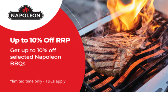 Napoleon up to 10% off RRP
